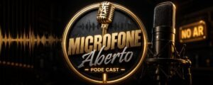 Microfone Aberto Episodio 04