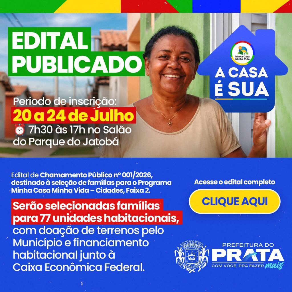 Prata abre seleção para 77 unidades do Minha Casa Minha Vida