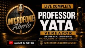 Episódio 08 Vereador Professor Yata