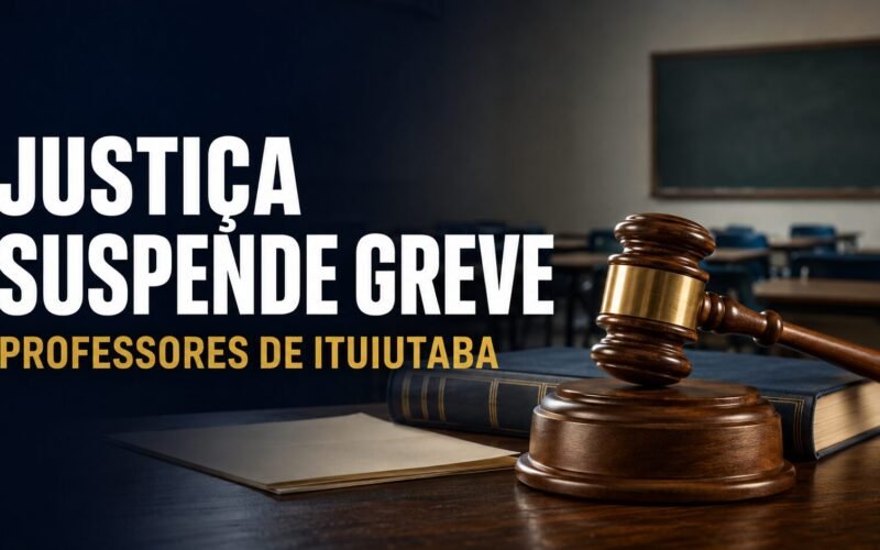 Justiça determina suspensão imediata da greve dos professores de Ituiutaba